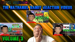 Reacting to Nathaniel Bandy - Volume 3