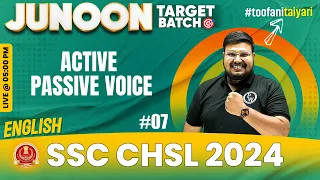 SSC CHSL 2024 | SSC CHSL | Active And Passive Voice #7 | SSC CHSL 2024 Preparation | Bhragu Sir