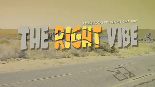 The Right Vibe (Rance Rocks 2021 Year End Mashup)