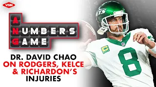 Dr. David Chao on Aaron Rodgers, Travis Kelce, and Anthony Richardson's Injuries