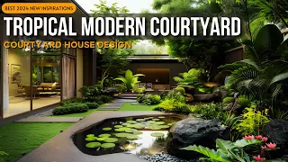 The Tropical Modern Courtyard House Design Blurs Indoor & Outdoor Living
