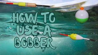 How to use a bobber - The correct way!