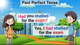Past Perfect Tense Practice | English Conversation Practice | 350 Questions and Answers