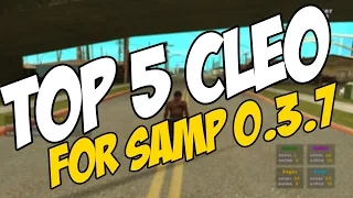 TOP 5 CLEO ДЛЯ ГЕТТО FOR SAMP 0 3 7