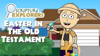 Easter in the Old Testament | Come Follow Me 2022 | The Old Testament