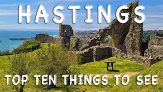 Top 10 Things to See and Do in Hastings England