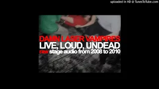 Damn Laser Vampires: LIVE, LOUD, UNDEAD (2008-2010)