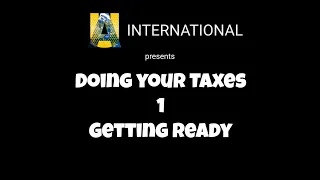 2022 Canadian Taxes Video 1: Getting Ready