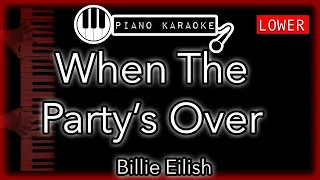 When The Party's Over (LOWER -3) - Billie Eilish - Piano Karaoke Instrumental