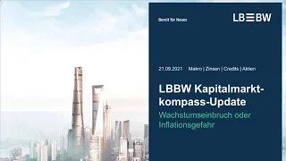 Kapitalmarktkompass-Update September 2021: Wachstumseinbruch oder Inflationsgefahr?