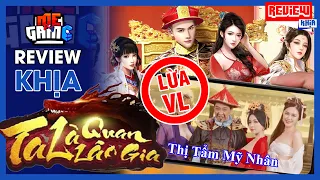 Review Khịa: Ta Là Quan Lão Gia - Đỉnh Cao Game Quảng Cáo Lừa | meGAME