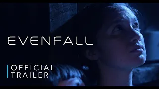 Evenfall | Official Trailer