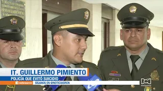 ¡Heroico! reconocimiento a patrullero de la policía que evitó un suicidio