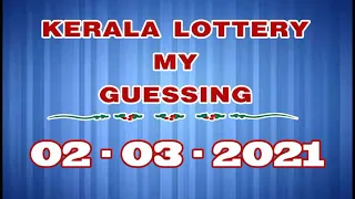 02-03-2021 Kerala Lottery My guessing
