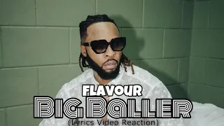 Flavour - Big Baller Video Reaction