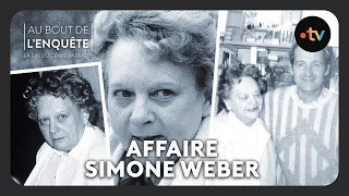 Intégrale l'Affaire Simone Weber, la diabolique de Nancy - Au bout de l'enquête