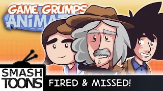 Game Grumps Animated - Fired & Missed (Director's Cut)