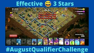 August Qualifier Challenge | 3 stars | Clash Of Clans