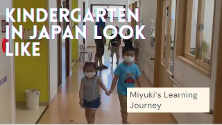 Kindergarten in Japan. How does Japan kindergarten look like?