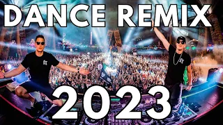 DJ DANCE PARTY SONGS 2023 - Mashups & Remixes Of Popular Songs - DJ Remix Club Music Dance Mix 2023