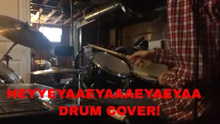 HEYYEYAAEYAAAEYAEYAA Drum Cover by Joe Houben