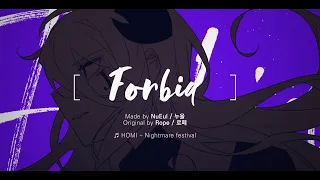 Forbid─ [OC]