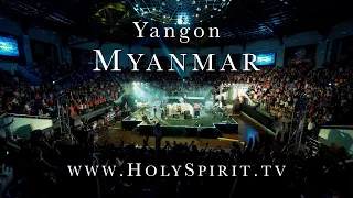 Jesus saves and heals by the power of the Holy Spirit in Yangon, Myanmar