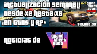 ¡Nueva actualización semanal! Noticias de GTA VI, Auto por $10K, Bonificaciones X2, X3 y X6