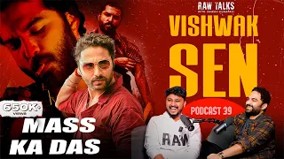 Don’t Enter Into Movie Industry| Vishwak Sen on Tollywood Movie Industry| Raw Talks Telugu Podcast39