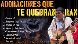 1 HORA DE ADORACIONES PARA QUEBRATARSE ANTE DIOS / PASTOR ALEJANDRO RODRIGUEZ