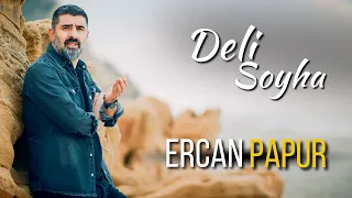 Ercan Papur - Deli Soyha ( 2023 Official Clip )