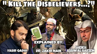 Qur'an 9:5 Explanation - " Kill the Disbelievers wherever you find them... "