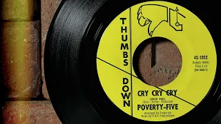 Poverty-Five - Cry Cry Cry (Over You)  ...1966