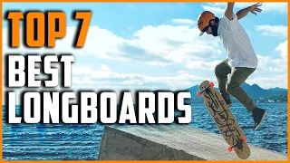 Best Longboards 2023 Top 7 Best Longboards for Beginners