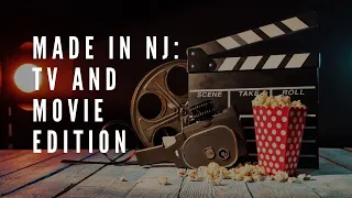 Made in NJ: TV and Movie Edition