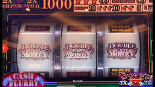 Got it! Double Easy Money + Cash Flurry + Triple Double Prize 7 slot play!