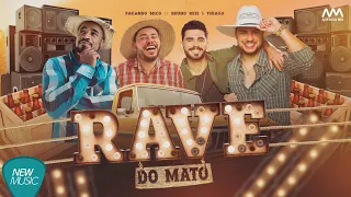 Rave do Mato - Pagando Mico | Bruno Reis e Thiago- ( Sertanejo | Músicas 2022)