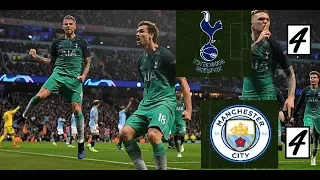 WHAT A FINISH! BOTH LEGS MANCHESTER CITY V TOTTENHAM CHAMPIONS LEAGUE HIGHLIGHTS 2019 4-4