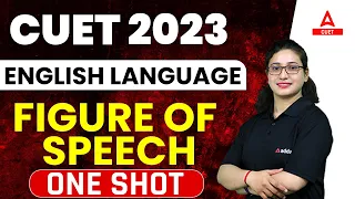 CUET 2023 | English Grammar | Figure Of Speech | in One Shot | By Rubaika Ma'am