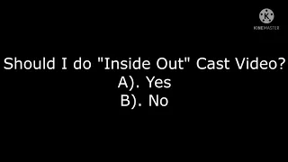 Should I do "Inside Out" Cast Video?