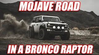 Ford Bronco Raptor Takes on the Mojave Road l Chasing Dust