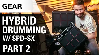 Effects, Triggers & Layer Sounds | Hybrid Drumming with the SPD-SX | Part 2 | Thomann