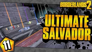 Borderlands 2 | Ultimate Salvador Funny Moments And Drops | Day #11