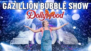 Gazillion Bubble Show at Dollywood's Summer Celebration 2023