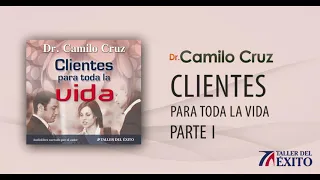 Clientes para toda la vida - Parte 1 (OFICIAL)