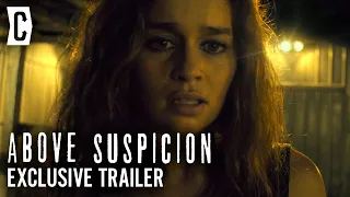 Above Suspicion Trailer: Emilia Clarke, Jack Huston, Johnny Knoxville