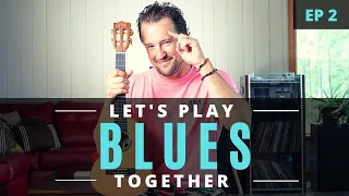 Let's Play Blues Together | EP 2 | Ukulele Tutorial + Chords + Strumming + Play Along