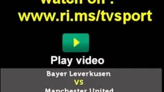 Bayer Leverkusen vs Manchester United free online streaming 27 Nov 2013 HD