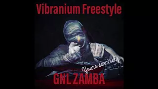 Yours Sincerely - GNL Zamba (Vibranium Freestyle)