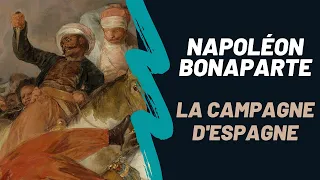 Napoléon Bonaparte : la campagne d'Espagne. DOCUMENTAIRE. (Saison 2. Episode 8)